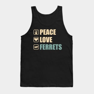 Peace Love Ferret - Funny weasel Lovers Gift Tank Top